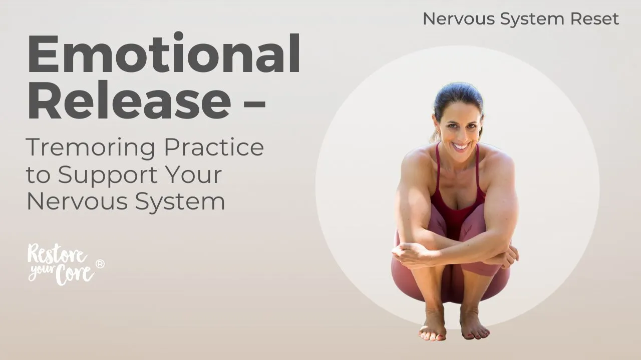 Tremoring — Release Tension